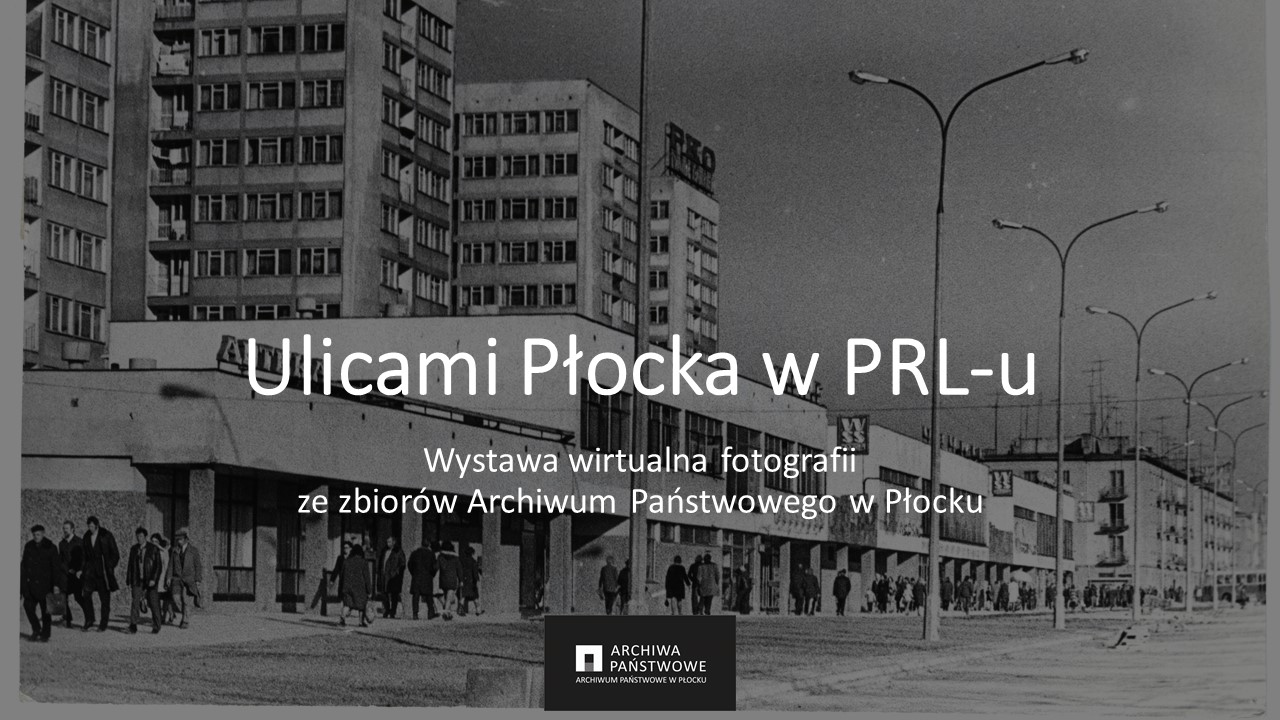 Strona tytułowa wystawy- w tle ul. gen Floriana Kobylińskiego.