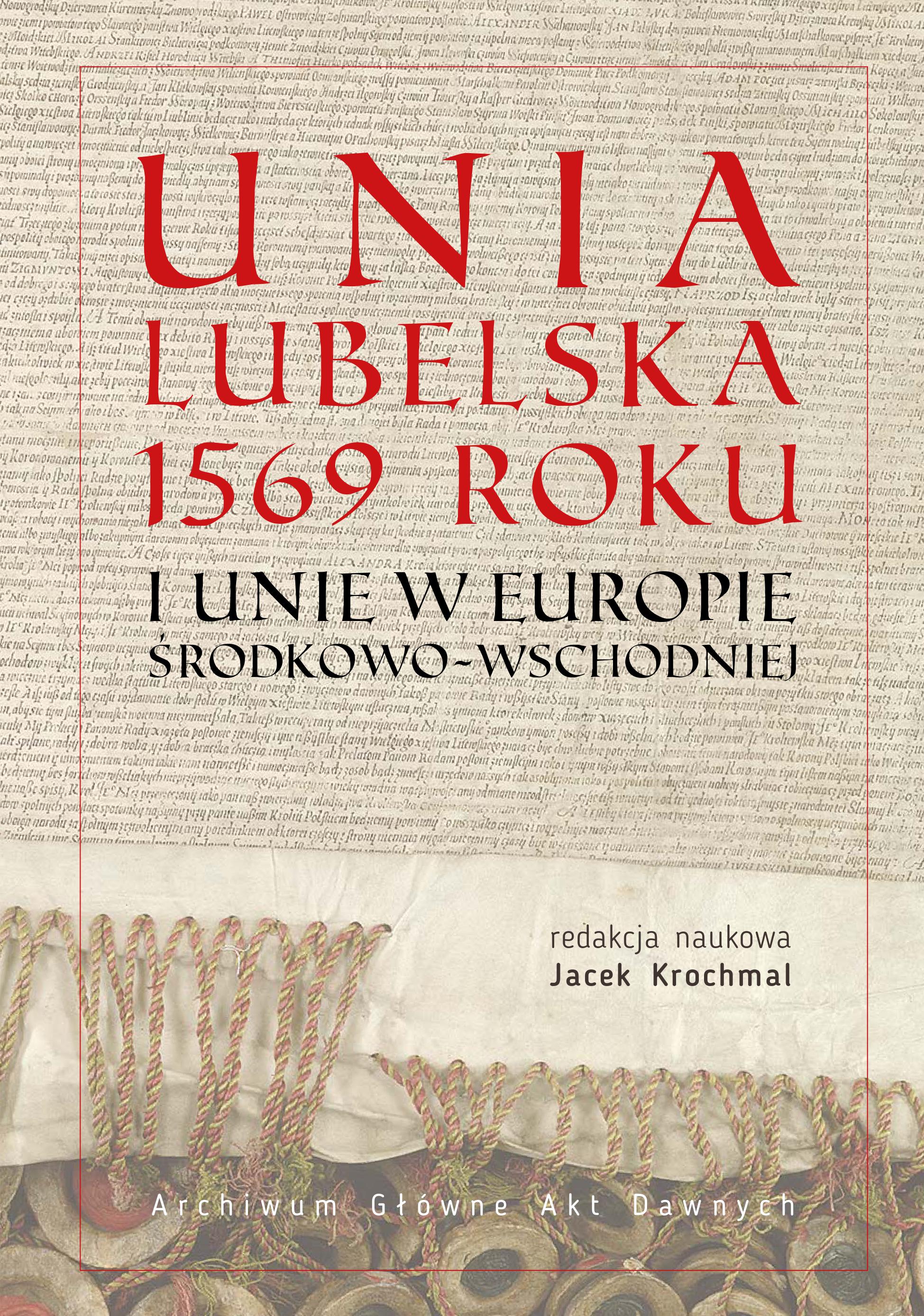 Okładka książki z aktem Unii Lubelskiej w tle