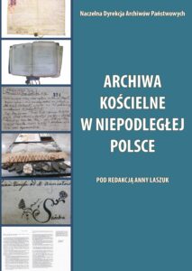 Archiwa kościelne w niepodległej Polsce