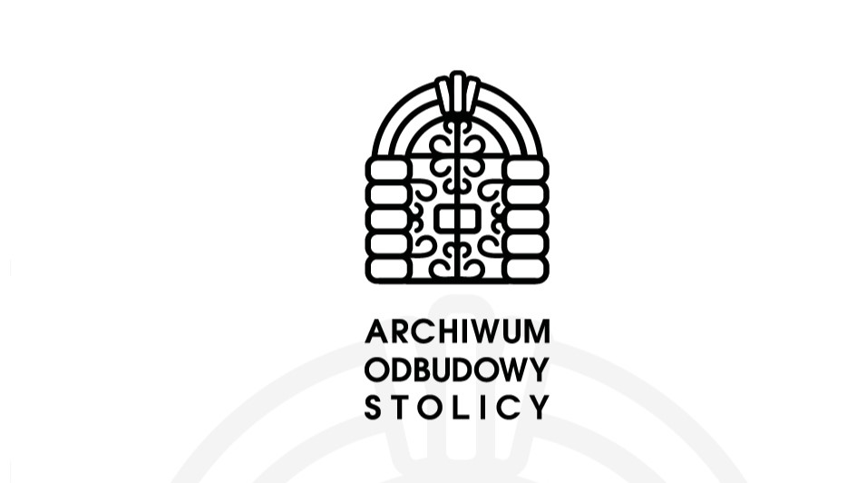 Trwa akcja Archiwum Odbudowy Stolicy – Archiwa Państwowe