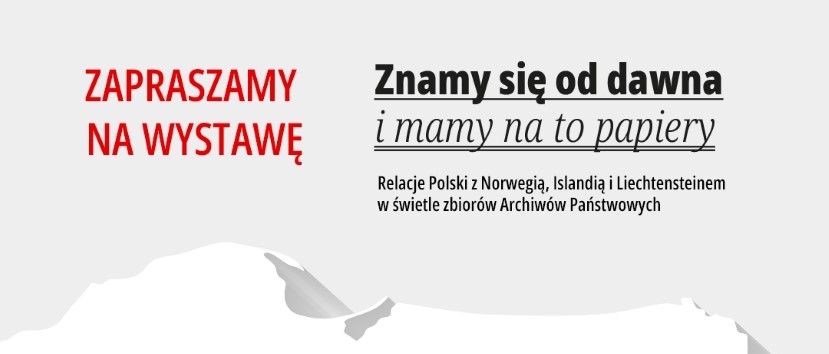 Wystawa „Znamy się od dawna i mamy na to papiery”