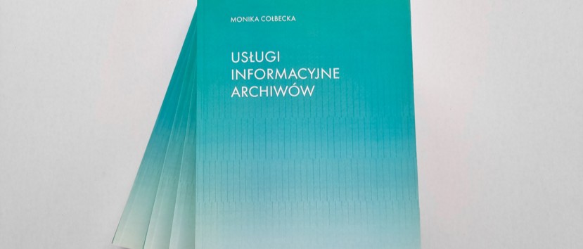 Okładka książki Usługi informacyjne archiwów